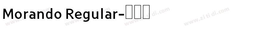 Morando Regular字体转换